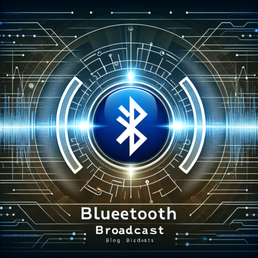 bluetooth broadcast