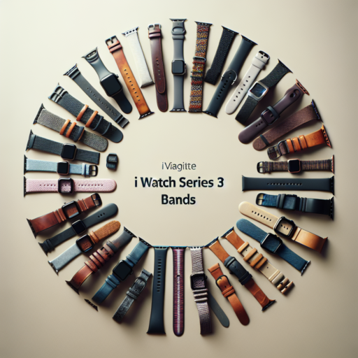 Top 10 iWatch Series 3 Bands: Stylish and Functional Options for 2023