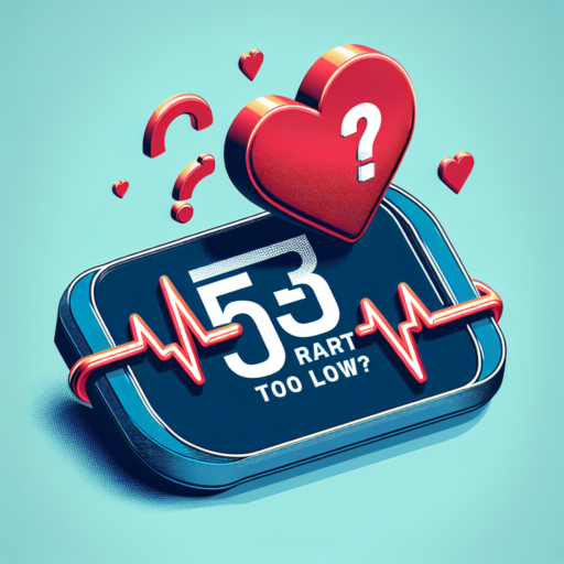 Is a 53 Heart Rate Too Low? Understanding Your Heart Rate – Explained