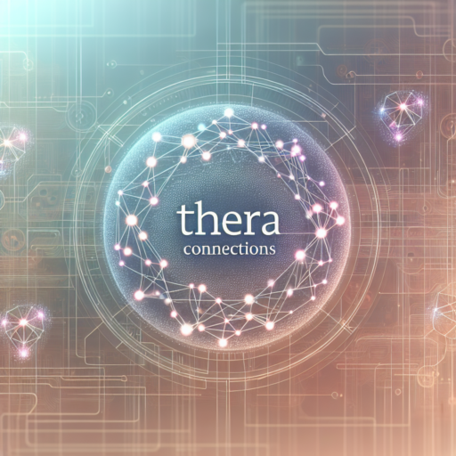 Exploring Thera Connections: A Comprehensive Guide to Enhancing Your Well-Being