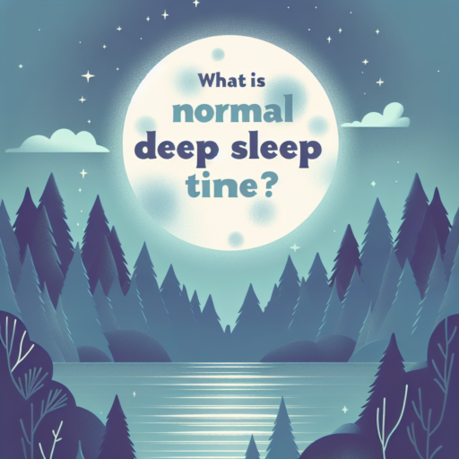 what is normal deep sleep time
