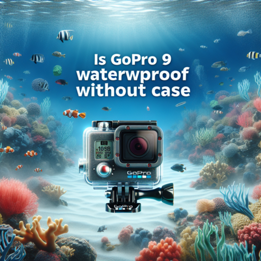 is gopro 9 waterproof without case