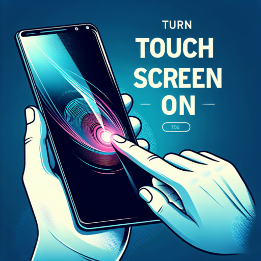 turn touch screen on