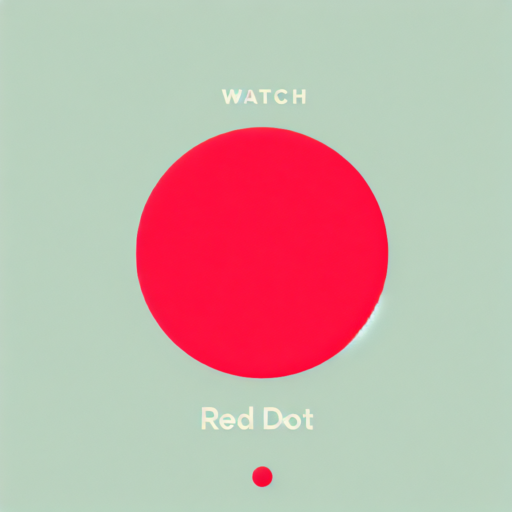 watch red dot