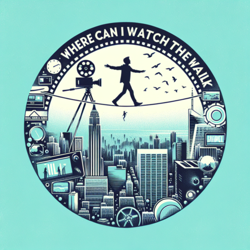 Top Platforms to Watch «The Walk» Online – Comprehensive Guide